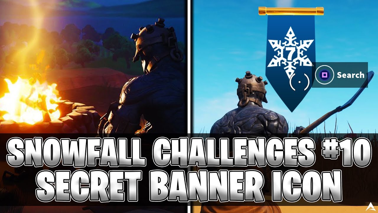 SECRET BANNER ICON! Week 10 Snowfall Challenges (Fortnite Season 7 ...