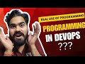 How Much Programming in DevOps? Where we Use Programming in Real Project || Understand With Manish