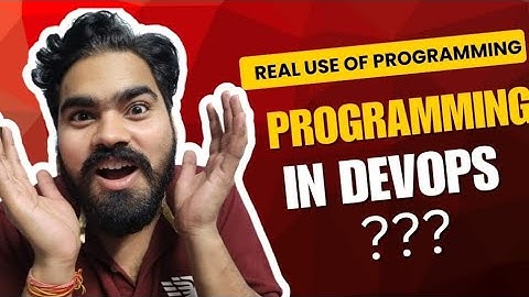 How Much Programming in DevOps? Where we Use Programming in Real Project || Understand With Manish