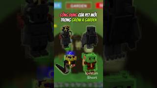 Công Dụng Của Pet Mới Trong Grow A Garden #roblox #growagarden #growagardenroblox