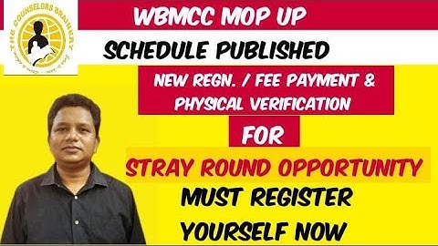 WBMCC mop up & stray schedule published /  Last opportunity to grab a medical seat in wb