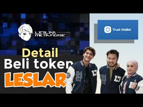 Cara beli Leslar token di trust wallet - Investasi token metaverse Rizky billar dan Lesti kejora