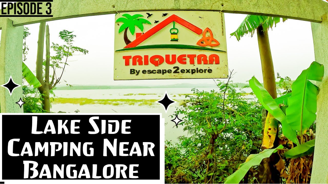 Lakeside Camping in Kanva, Bangalore Triquetra Resort Kanva Lake