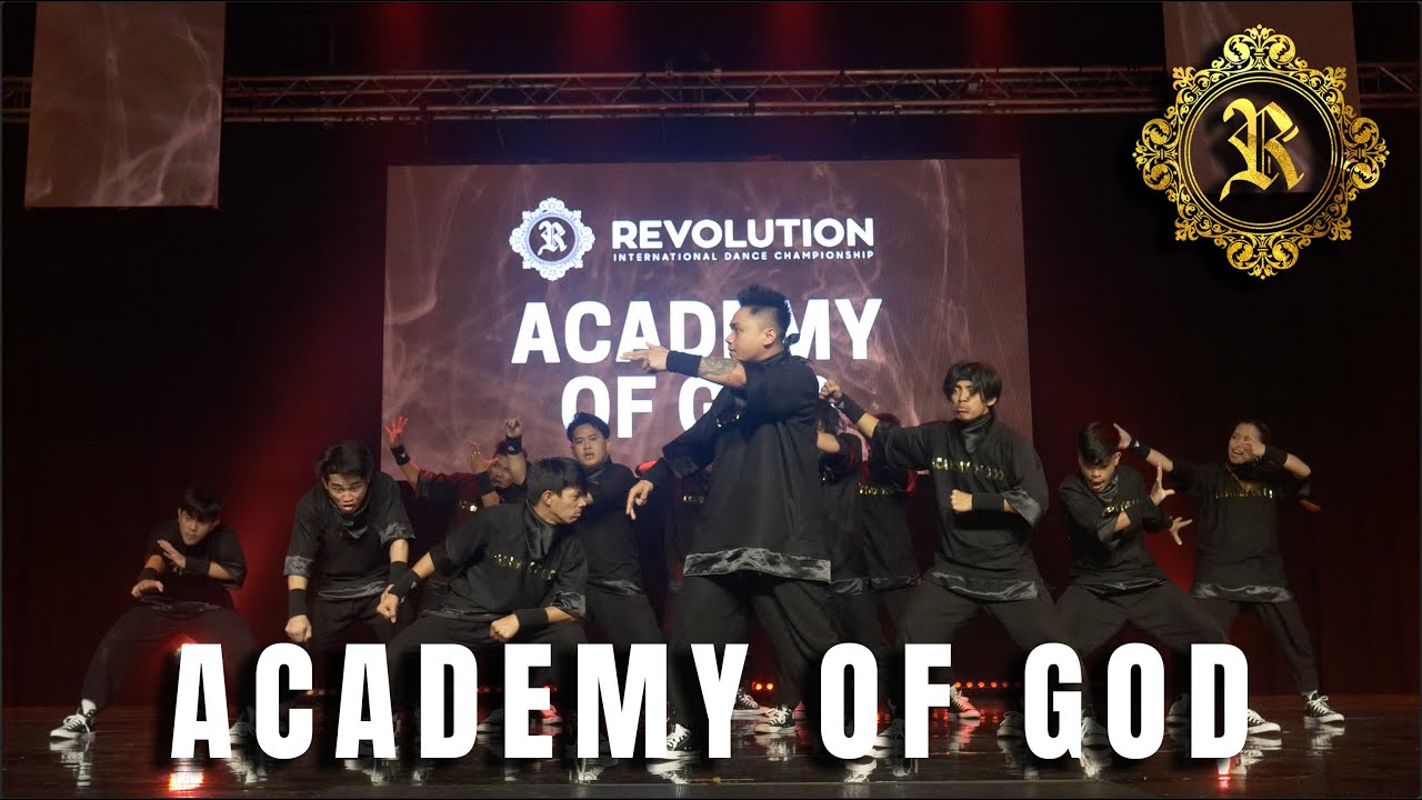 (3RD PLACE) ACADEMY OF GOD | OPEN DIVISION | REVOLUTION 2022 (3RD PLACE)