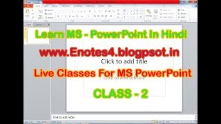 PowerPoint (Class - 2)