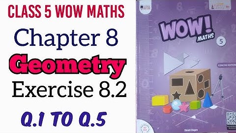 Exercise 8.2 Class 5 Wow Maths
