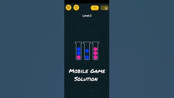 ball sort puzzle level 2  #mobilegamesolution #ballsortpuzzle #level2 #gaming #gamechannel #fyp  ❤️