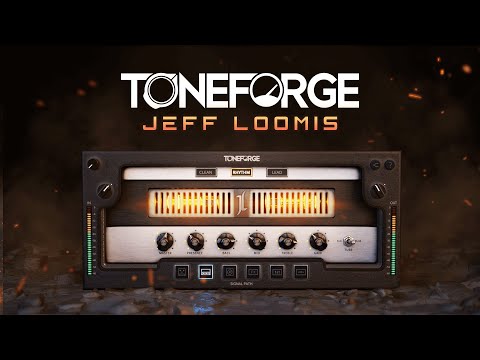 Introducing Toneforge Jeff Loomis