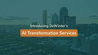 DeWinter Launches AI Transformation Practice
