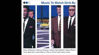 Music To Watch Girls By - Classic Oldies