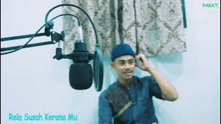 PAKAT | COVER LAGU : Rela Susah Kerana Mu  #Abdulrohman #jernih #fai #pakat #30ในมาแรง