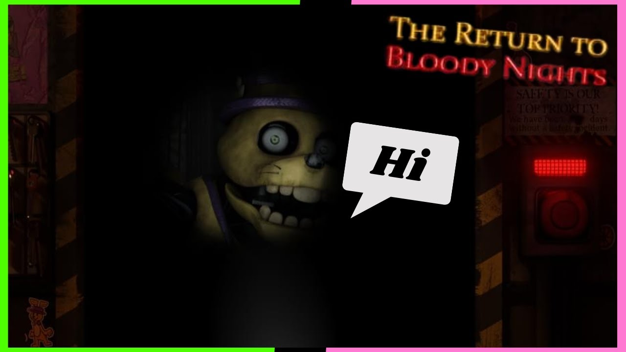 The Most Terrifying FNAF Fan Game The Return to Bloody Nights (Part 1