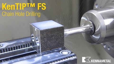 KenTIP™ FS - Chain Hole Drilling