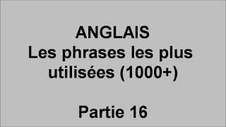 Débutants cours d'anglais, 1000 phrases les plus utilisées  - pt16