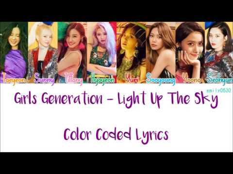 Girls' Generation (소녀시대) - Light Up The Sky [Color Coded Lyrics]