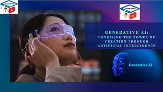 Generative AI: Unveiling the Power of Creation Through Artificial Intelligence