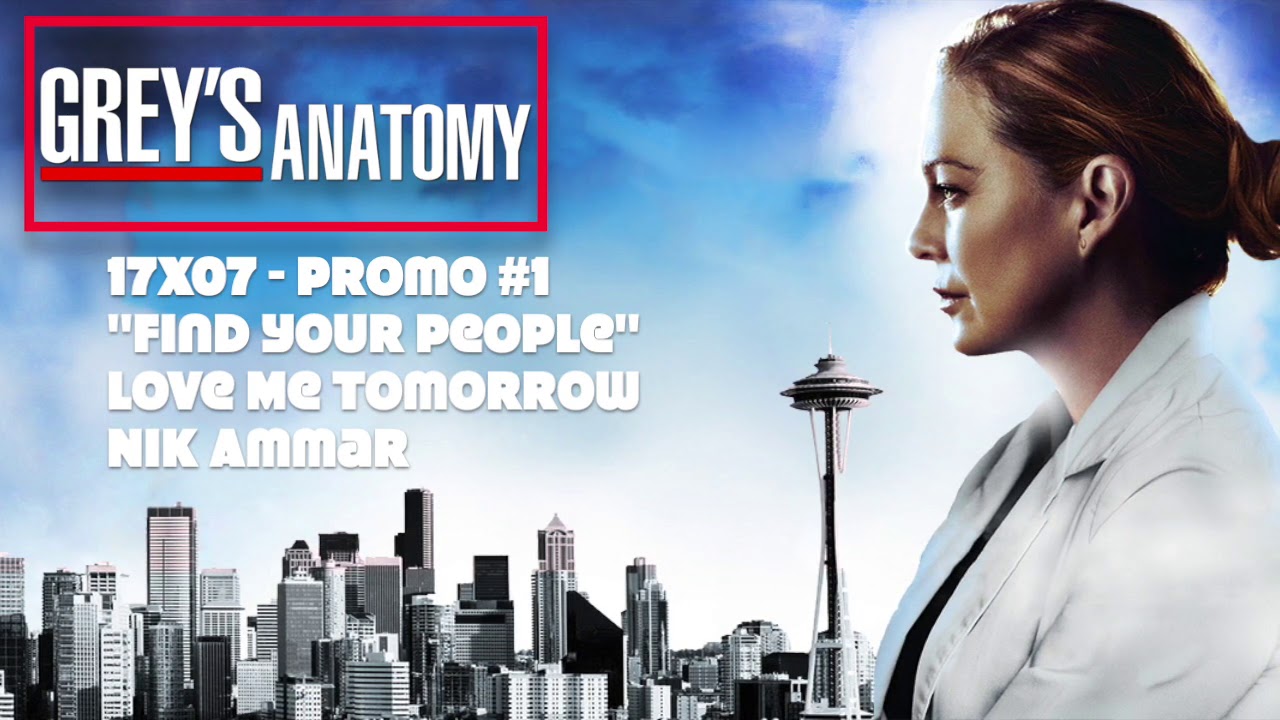 Grey's Anatomy Soundtrack - (17x07) - 