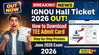IGNOU Hall Ticket 2026 OUT 🔥 | How to Download TEE Admit Card Step by Step