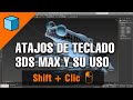 Atajos de teclado en 3ds Max (Shortcuts) | Giancr