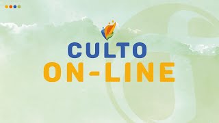 Culto On-line | Oitava Igreja 01/05/22 11h