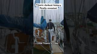 Titanic darkest history finally revealed!.#titanic #hiddenhistory #untoldstory #RMS_titanic