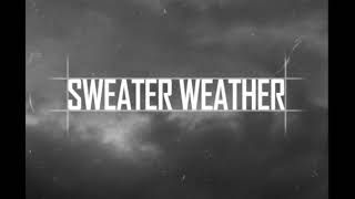 Sweather Weather but only OOOOOOOOO for 10 HOURS