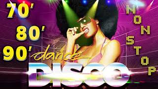 Disco Dance Music Hits 70s 80s 90s Eurodisco Megamix - Dance Disco Songs Legend