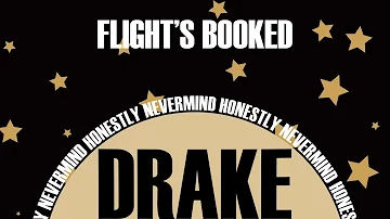 Drake - Flight's Booked (Special S+R)