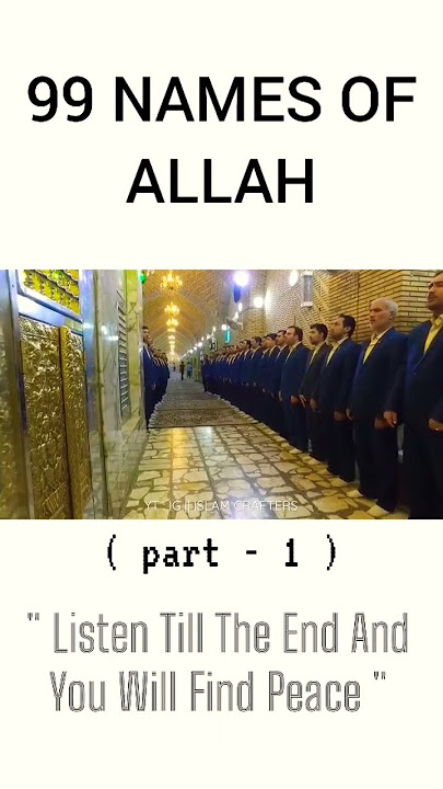 99 Names Of Allah | ( part - 1 ) | Asma-ul-Husna