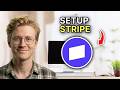 How to Setup Stripe - Step by Step 2026
