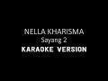 Download Karaoke Via Vallen Sayang 2 mp3