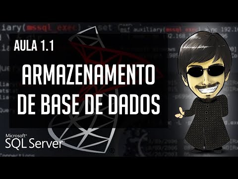 Curso de SQL Server Avançado  (Aula 1.1) - Armazenamento de Base de dados