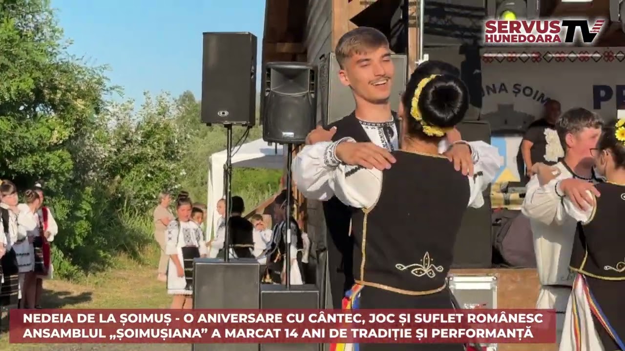 NEDEIA DE LA ȘOIMUȘ - O ANIVERSARE CU CÂNTEC, JOC ȘI SUFLET ROMÂNESC