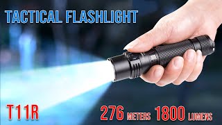 Trustfire T11R The best tactical flashlight 1800 lumens  276 meters.