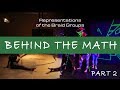 Behind the Math, Part 2:  Representation Theory