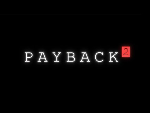 payback 2/ანაზღაურება 2