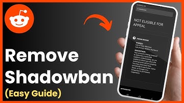 How to Remove Shadowban on Reddit Account Full Tutorial