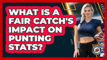 What Is A Fair Catch