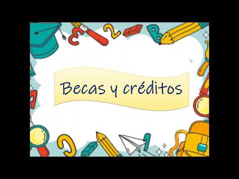 becas y créditos