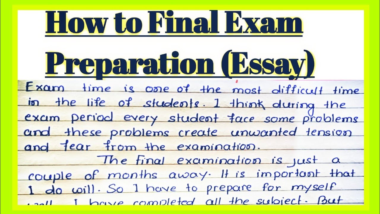 essay about prepare for exam