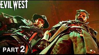 EVIL WEST - High Action Gameplay Walkthrough Part 2 - PETER D'ABANO Boss  [4K 60FPS]