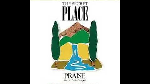 The Secret Place Kent Henry 1993 Hosanna!Music  (M...