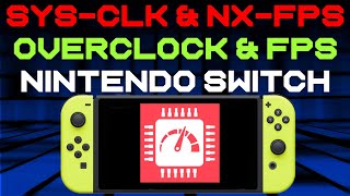 How to overclock the Nintendo Switch and view FPS - Sysclk & NX FPS Homebrew mods Atmosphere CFW screenshot 3