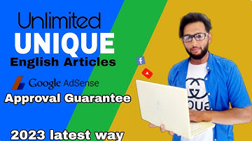Get Free Unlimited Unique English Articles | Google Adsense Approval for UK site Blogger & WordPress