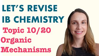 IB Chemistry - FIVE Organic Chemistry Mechanisms (Topic 10/20) by ChemJungle 15,351 views 1 year ago 36 minutes