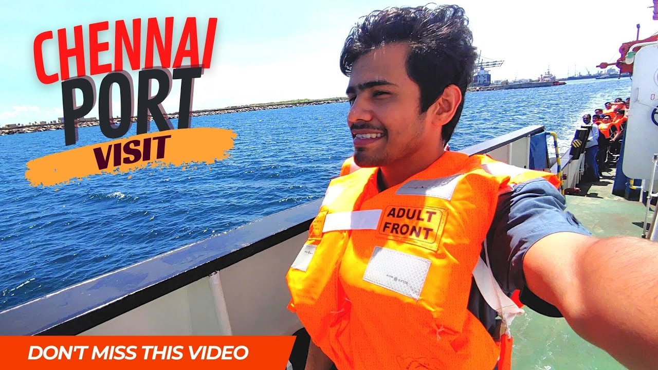 Chennai Port Visit Day Chennai Ship Port Navel