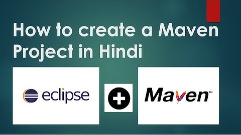 How to create a Maven Project for Selenium Automation in Hindi | Easy Tutorial for Beginners