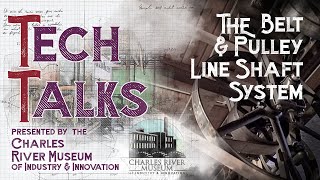 Tech Talk: The Belt and Pulley Line Shaft System with Machinist and Artist Todd Cahill