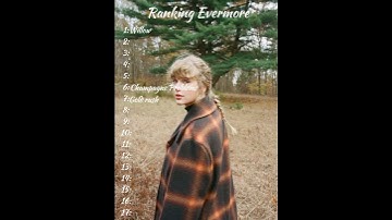 Ranking Evermore|#taylorswift #evermore #evermorealbum #2020 #willow|
