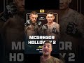 McGregor vs Holloway 2 — Conor Has No Chance July 11 #UFC #MMA #mcgregor #holloway #shorts #sports